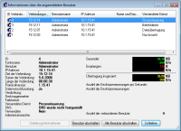 Informationen über die verbundenen Benutzer mit der Möglichkeit einen oder mehrere Benutzer abzumelden. RAC  Remote Desktop, Fernwartung, Fernzugriff und Remote Support.