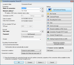 Connection properties. RAC - Remote Desktop, Remote Access, Remote Support, Service Desk, Remote Administration.